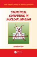 Statistical Computing in Nuclear Imaging.