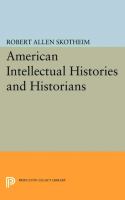 American intellectual histories and historians /