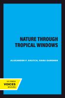 Nature through Tropical Windows /