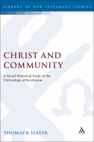 Christ and community a socio-historical study of Christology of Revelation /