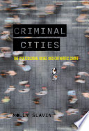 Criminal cities : the postcolonial novel and cathartic crime /