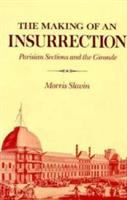 The making of an insurrection : Parisian sections and the Gironde /