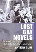 Lost gay novels a reference guide to fifty works from the first half of the twentieth century /