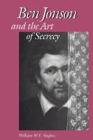 Ben Jonson and the art of secrecy /