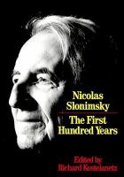 Nicolas Slonimsky : the first hundred years /