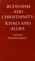 Buddhism and Christianity : rivals and allies /