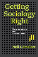 Getting sociology right : a half-century of reflections /