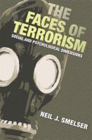 The faces of terrorism : social and psychological dimensions /