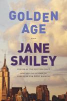 Golden age : a novel /