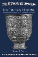 Political machine : assembling sovereignty in the Bronze Age Caucasus /