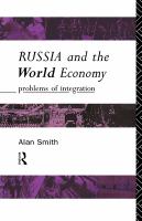 Russia and the world economy : problems of integration /