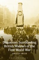 Discourses Surrounding British Widows of the First World War.