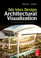 3ds max design architectural visualization for intermediate users /