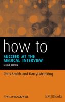 How to succeed at the medical interview