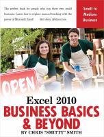 Excel 2010 – Business Basics & Beyond.