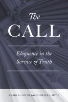 The Call Eloquence in the Service of Truth /