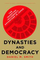 Dynasties and democracy : the inherited incumbency advantage in Japan /
