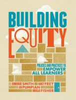 Building Equity : Policies and Practices to Empower All Learners.