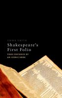 Shakespeare's First Folio : four centuries of an iconic book /