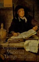 'Grossly material things' : women and book production in early modern England /