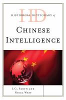 Historical Dictionary of Chinese Intelligence.