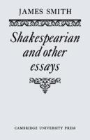 Shakespearian and other essays.