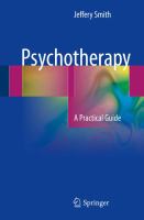 Psychotherapy A Practical Guide /