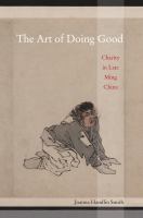 The art of doing good : charity in late Ming China /