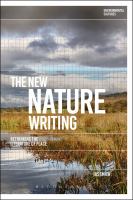 The New Nature Writing : Rethinking the Literature of Place.