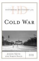 Historical Dictionary of the Cold War.