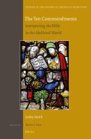 The Ten Commandments interpreting the Bible in the medieval world /