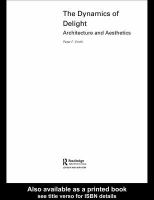 The dynamics of delight architecture and aesthetics /