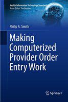 Making computerized provider order entry work