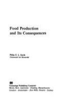 Food production and its consequences /