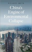 China's engine of environmental collapse