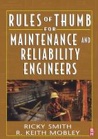 Rules of thumb for maintenance and reliability engineers