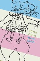 All the poems of Stevie Smith /