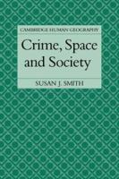 Crime, space, and society /