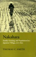 Nakahara : family farming and population in a Japanese village, 1717-1830 /