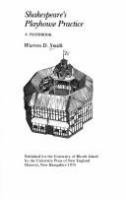 Shakespeare's playhouse practice : a handbook /