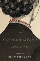 The schoolmaster's daughter /