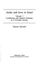 Arabs and Jews in Israel /