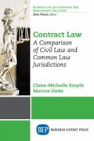 Contract Law : A Comparison of Civil Law and Common Law Jurisdictions.