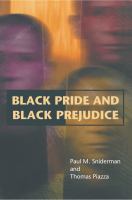 Black pride and Black prejudice /