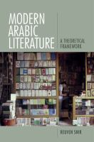 Modern Arabic Literature : A Theoretical Framework.