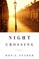 Night crossing : a novel /