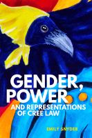 Gender, Power, and Representations of Cree Law.