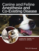 Canine and Feline Anesthesia and Co-Existing Disease.