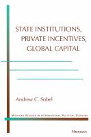 State institutions, private incentives, global capital