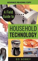 A field guide to household technology